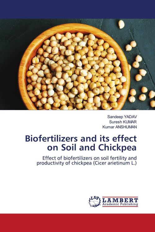 Produktbild: Biofertilizers and its effect on Soil and Chickpea