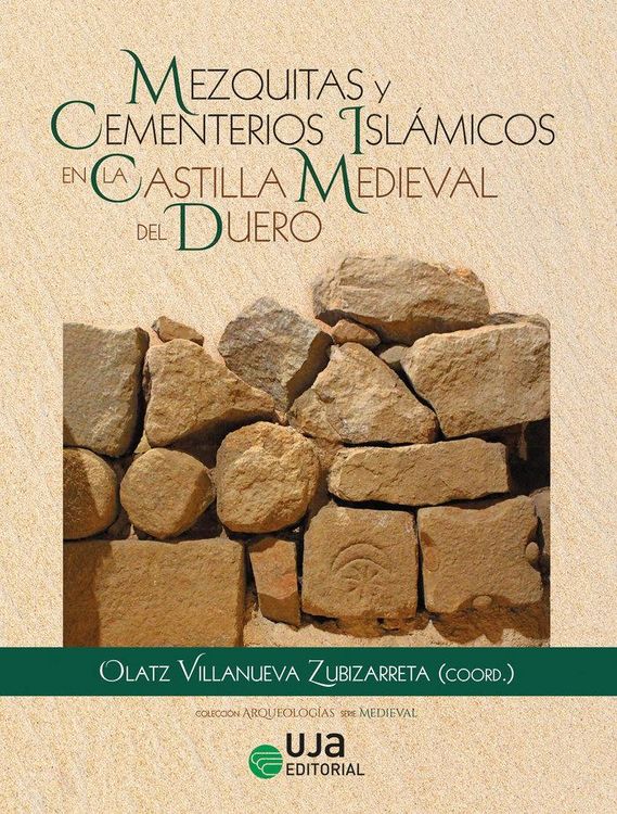 Produktbild: Mezquitas y Cementerios Isl&aacute;micos en la Castilla Medieval del Duero