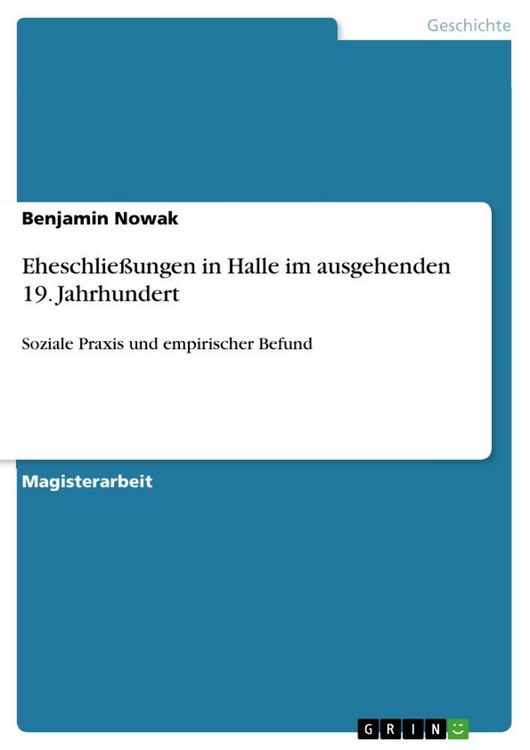 Produktbild: Eheschlie&szlig;ungen in Halle im ausgehenden 19. Jahrhundert