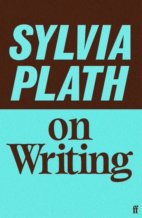 Produktbild: Sylvia Plath on Writing