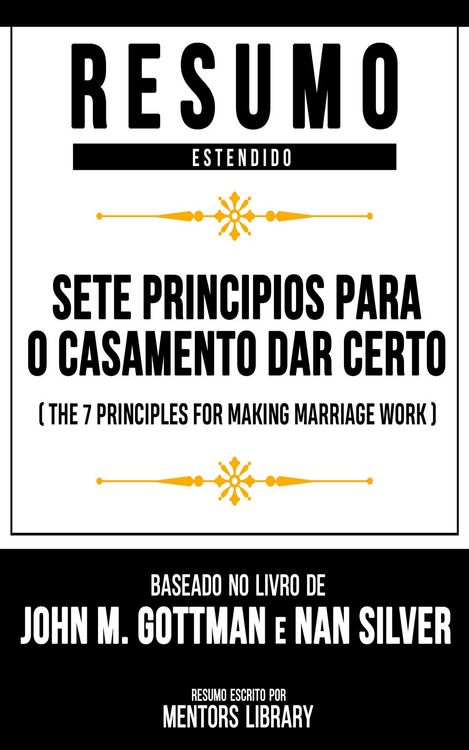 Produktbild: Resumo Estendido - Sete Principios Para O Casamento Dar Certo