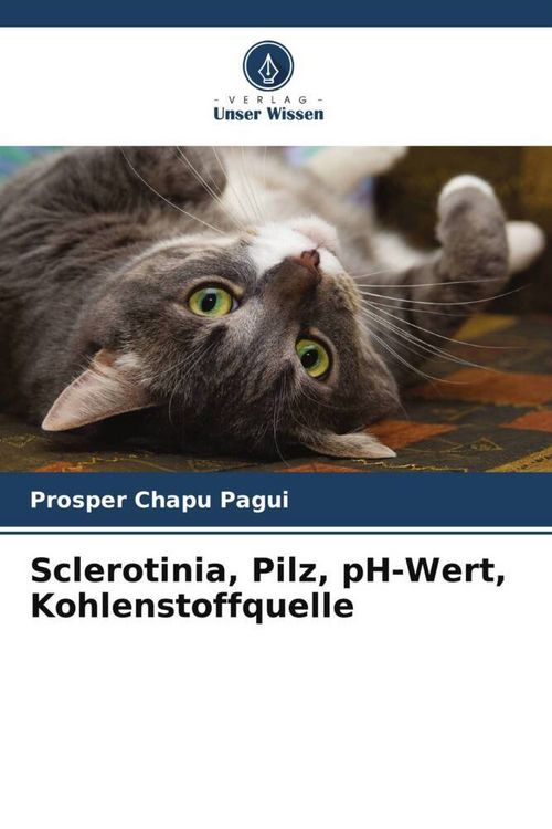 Produktbild: Sclerotinia, Pilz, pH-Wert, Kohlenstoffquelle