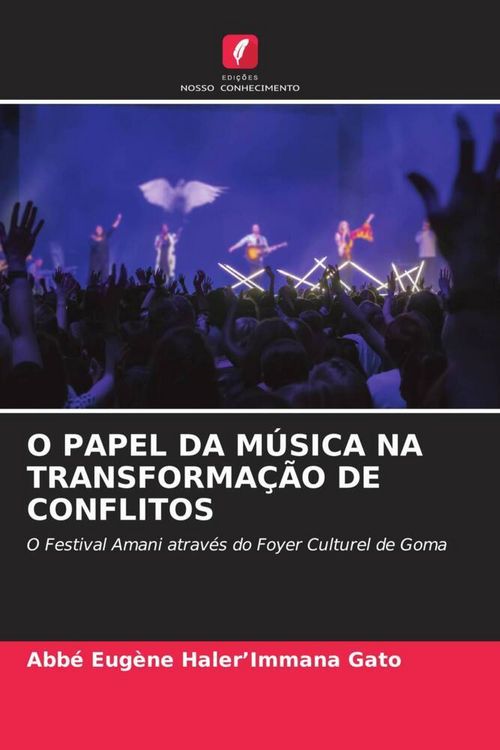 Produktbild: O Papel Da M&uacute;sica Na Transforma&ccedil;&atilde;o De Conflitos