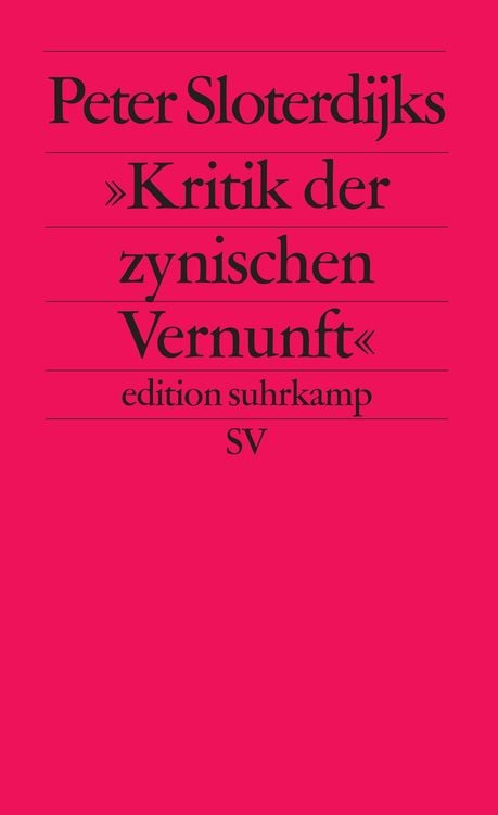 Produktbild: Peter Sloterdijks »Kritik der zynischen Vernunft«