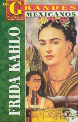 Produktbild: Frida Kahlo: Los Grandes Mexicanos