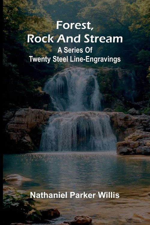 Produktbild: Forest, Rock, and Stream; A series of twenty steel line-engravings