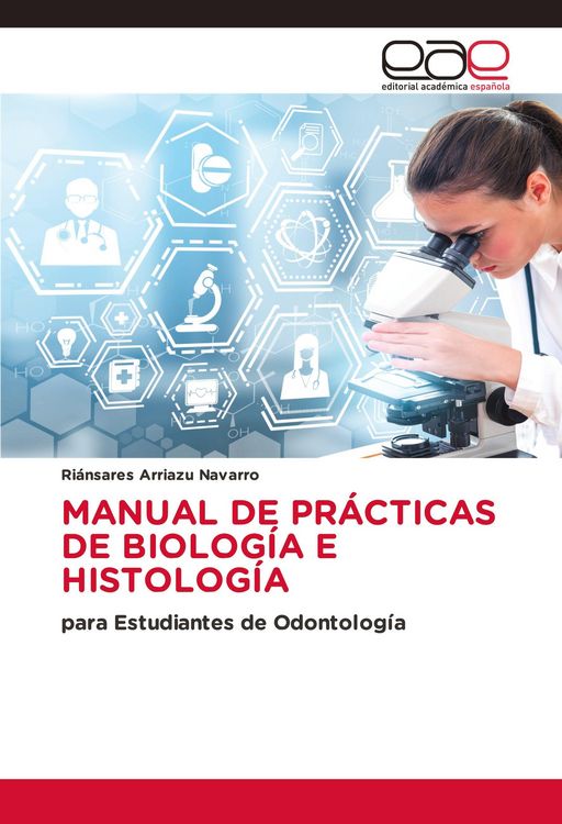 Produktbild: Manual De Pr&aacute;cticas De Biolog&iacute;a E Histolog&iacute;a