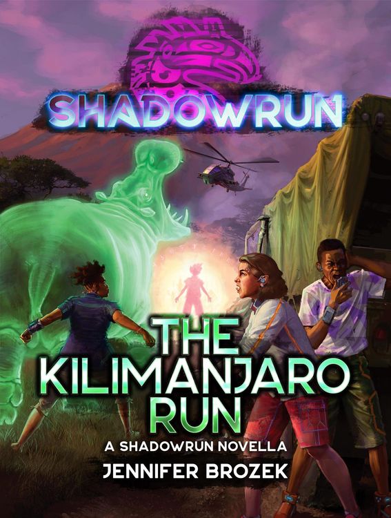 Produktbild: Shadowrun: The Kilimanjaro Run (Shadowrun Novella, #30)