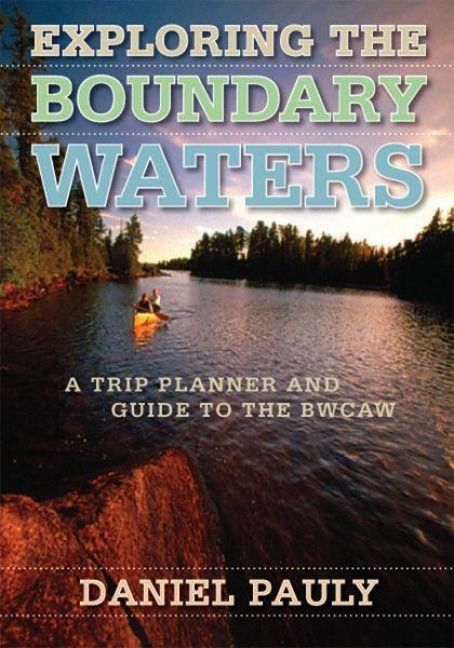 Produktbild: Exploring the Boundary Waters