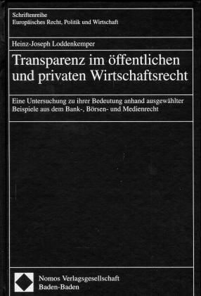 Produktbild: Transparenz im &ouml;ffentlichen und privaten Wirtschaftsrecht