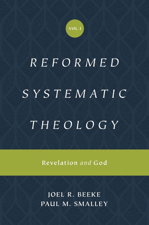 Produktbild: Reformed Systematic Theology, Volume 1