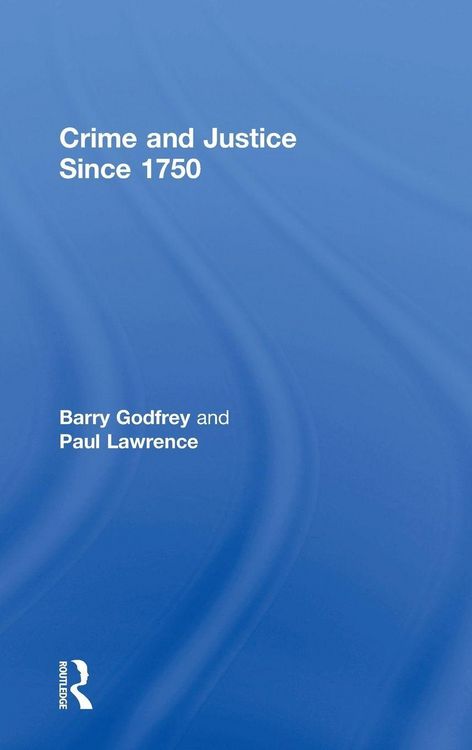 Produktbild: Crime and Justice since 1750