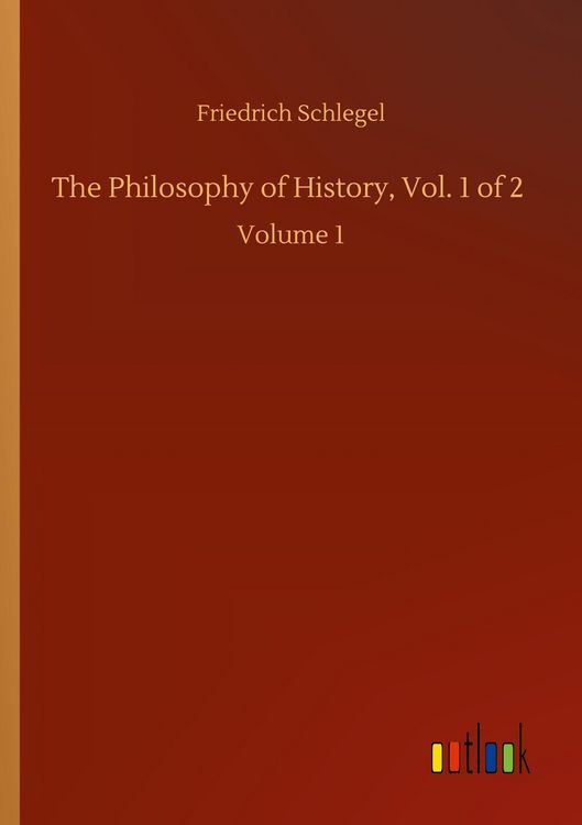 Produktbild: The Philosophy of History, Vol. 1 of 2