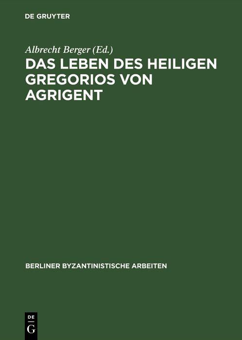Produktbild: Das Leben des Heiligen Gregorios von Agrigent