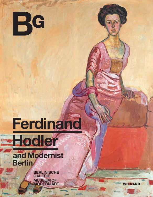 Produktbild: Ferdinand Hodler and Modernist Berlin