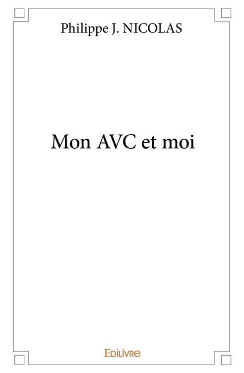 Produktbild: Mon AVC et moi