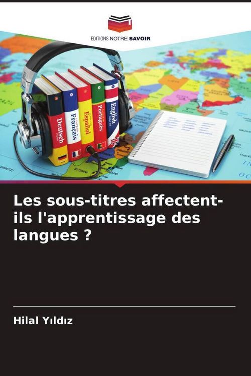 Produktbild: Les sous-titres affectent-ils l'apprentissage des langues ?