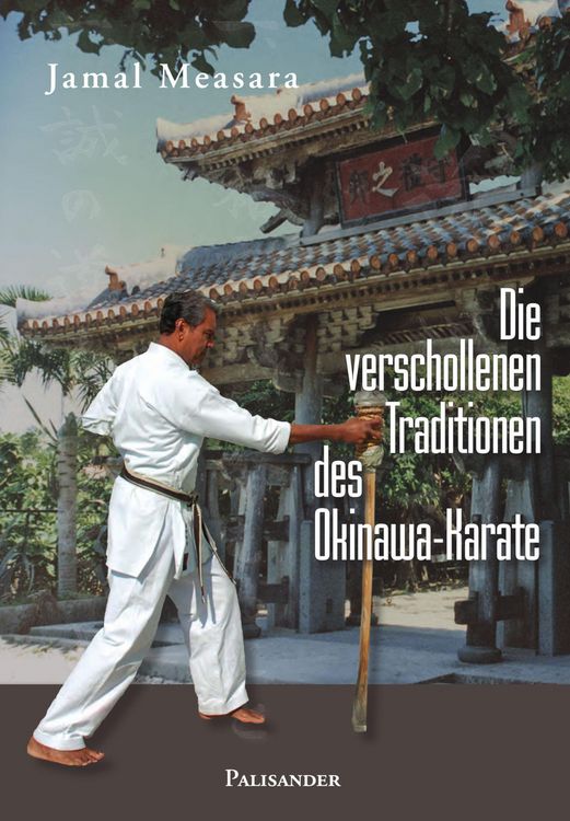 Produktbild: Die verschollenen Traditionen des Okinawa-Karate