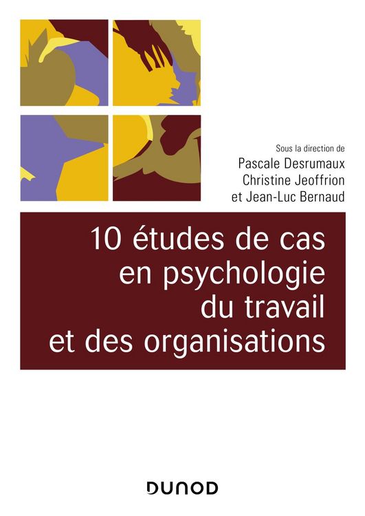 Produktbild: 10 &eacute;tudes de cas en psychologie du travail et des organisations