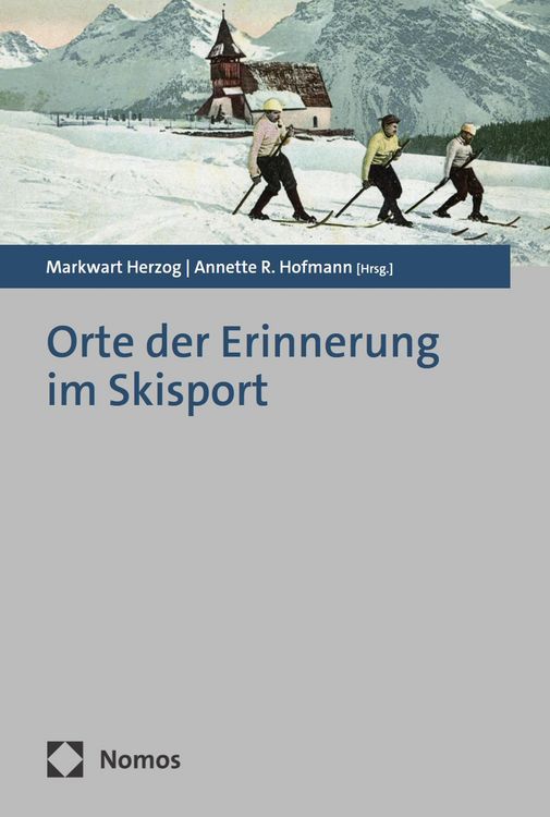 Produktbild: Orte der Erinnerung im Skisport