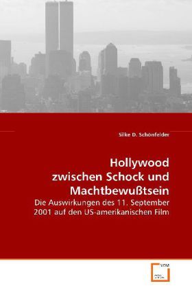 Produktbild: Sch&ouml;nfelder Silke D.: Hollywood zwischen Schock und Machtbew