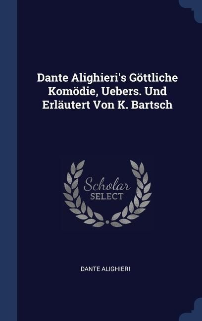 Produktbild: Dante Alighieris Gottliche Kom