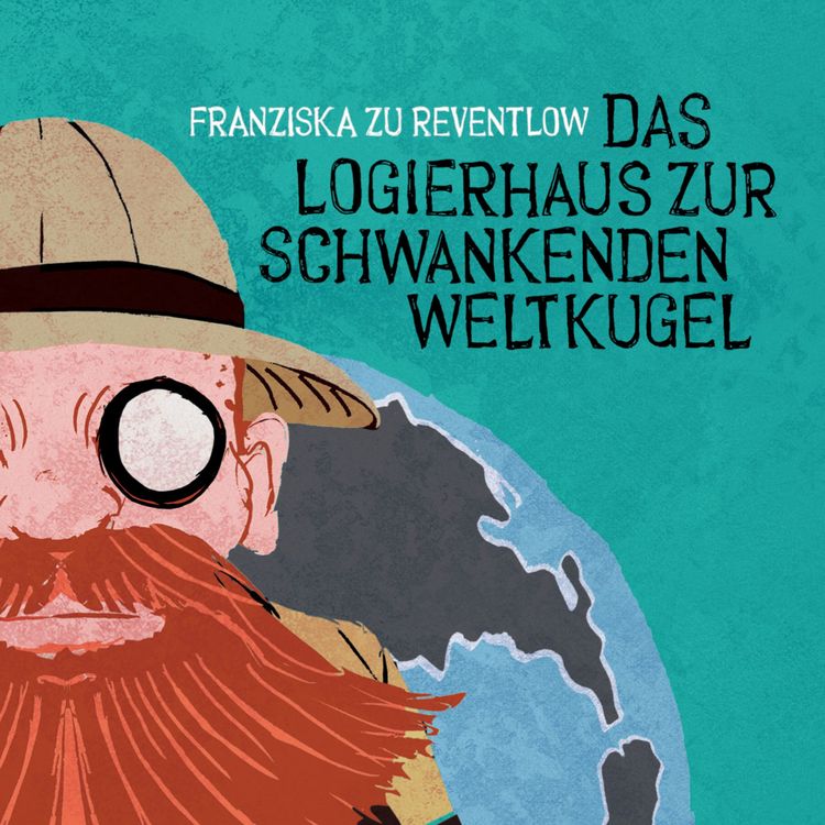 Produktbild: Das Logierhaus zur schwankenden Weltkugel