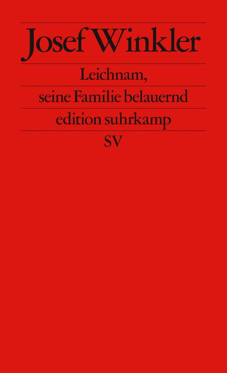 Bild vom Artikel Leichnam, seine Familie belauernd vom Autor Josef Winkler