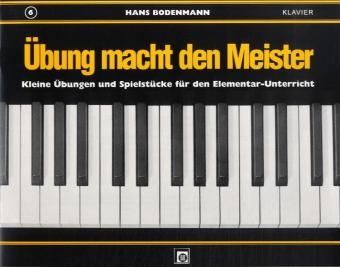 Produktbild: &Uuml;bung macht den Meister. Band 6