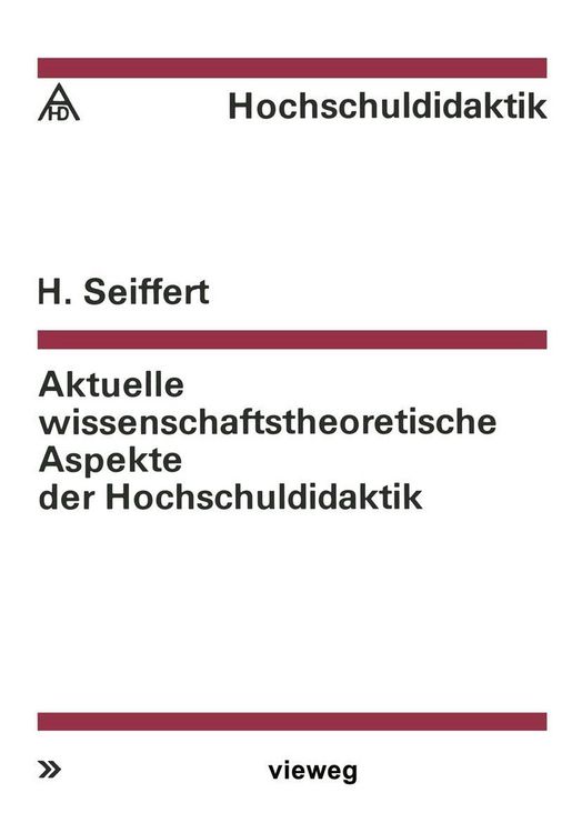 Produktbild: Aktuelle wissenschaftstheoretische Aspekte der Hochschuldidaktik