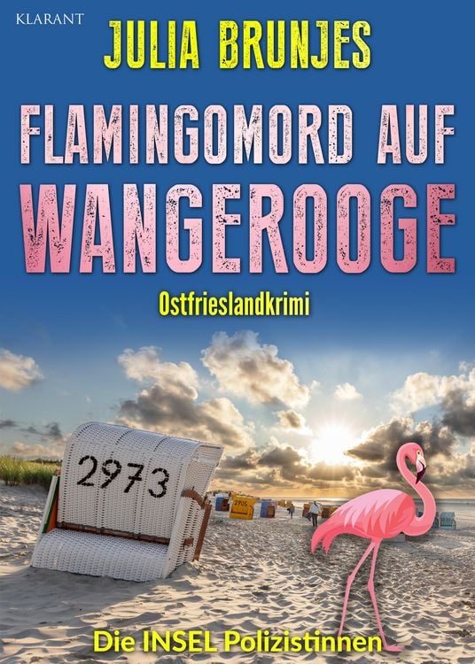 Produktbild: Flamingomord auf Wangerooge. Ostfrieslandkrimi - Inselkrimi - Nordseekrimi