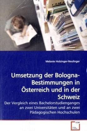 Produktbild: Holzinger-Neulinger, M: Umsetzung der Bologna-Bestimmungen i