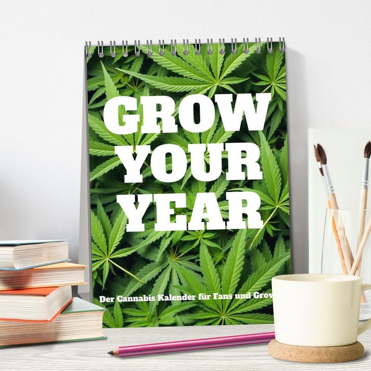 Produktbild: Grow your Year - Der Cannabis Kalender f&uuml;r Fans und Grower (Tischkalender 2026 DIN A5 hoch), CALVENDO Monatskalender