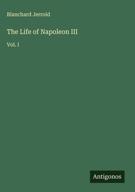 Produktbild: The Life of Napoleon III
