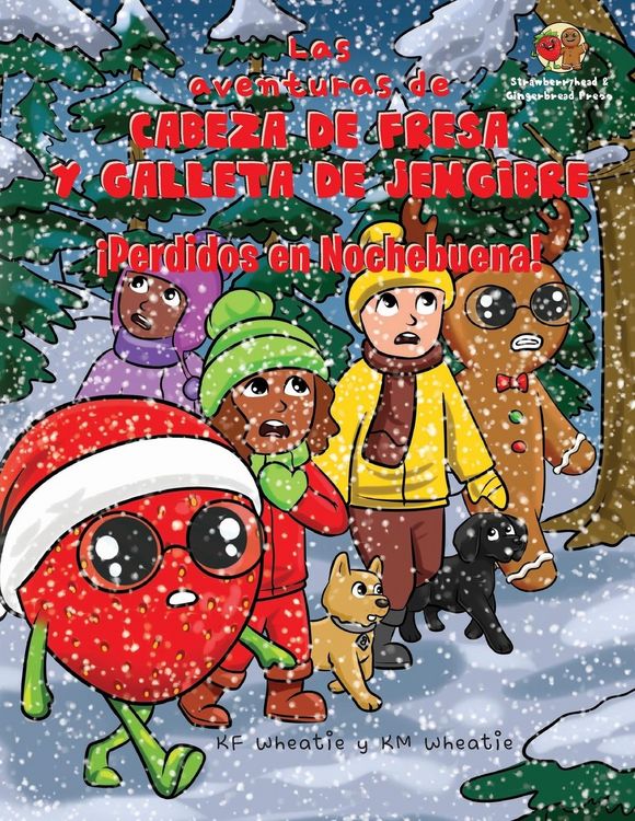 Produktbild: Las aventuras de Cabeza de Fresa y Galleta de Jengibre-&iexcl;Perdidos en Nochebuena!