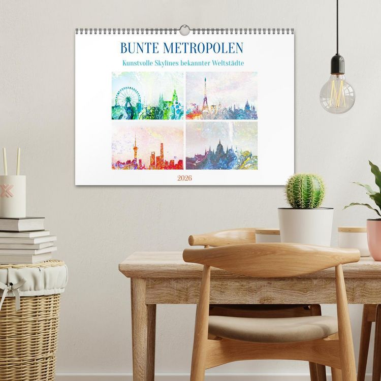 Produktbild: Bunte Metropolen - kunstvolle Skylines bekannter Weltst&auml;dte (Wandkalender 2026 DIN A3 quer), CALVENDO Monatskalender