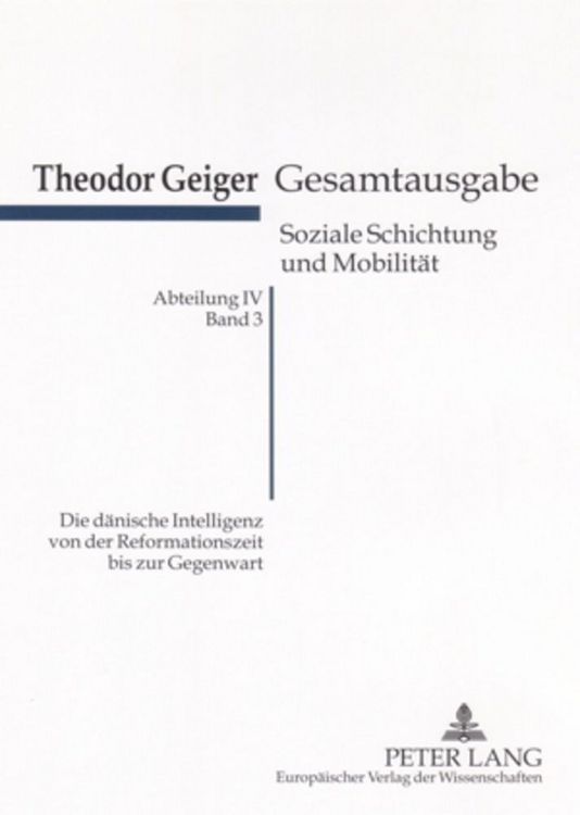Produktbild: Die d&auml;nische Intelligenz von der Reformationszeit bis zur Gegenwart
