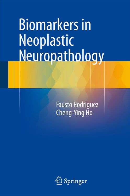 Produktbild: Biomarkers in Neoplastic Neuropathology
