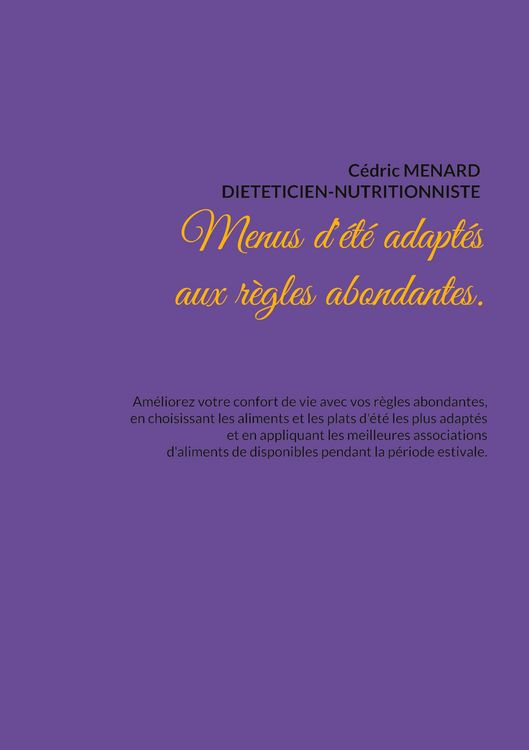 Produktbild: Menus d'&eacute;t&eacute; adapt&eacute;s aux r&egrave;gles abondantes.