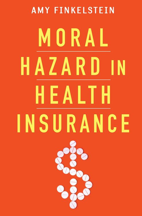 Produktbild: Moral Hazard in Health Insurance