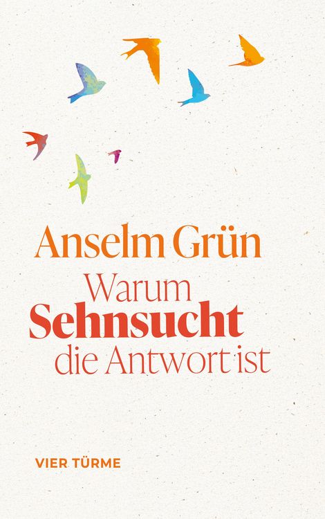 Produktbild: Warum Sehnsucht die Antwort ist
