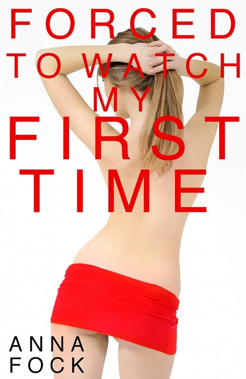 Produktbild: Forced To Watch My First Time
