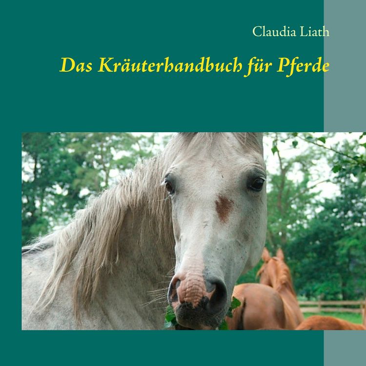 Produktbild: Das Kr&auml;uterhandbuch f&uuml;r Pferde