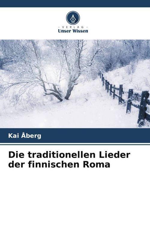 Produktbild: Die traditionellen Lieder der finnischen Roma