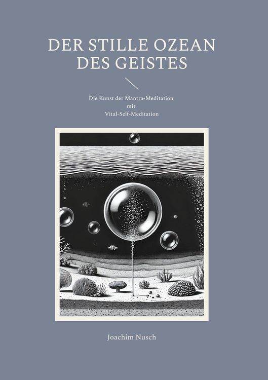 Produktbild: Der Stille Ozean des Geistes