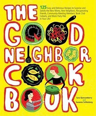 Produktbild: The Good Neighbor Cookbook