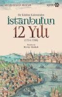 Produktbild: Bir Katibin Kaleminden Istanbulun 12 Yili