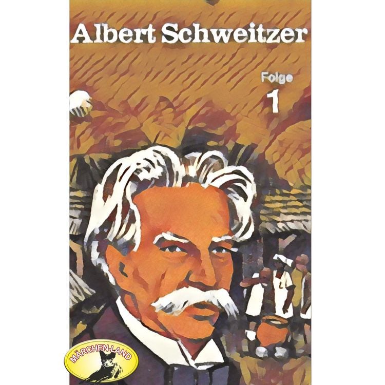 Produktbild: Abenteurer unserer Zeit, Albert Schweitzer, Folge 1
