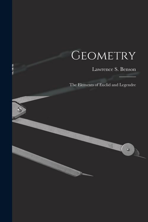 Produktbild: Geometry: The Elements of Euclid and Legendre