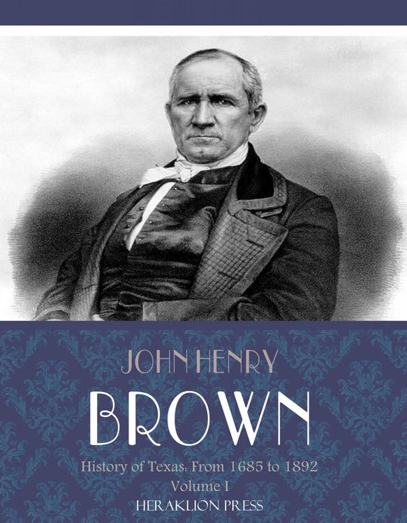 Produktbild: History of Texas: From 1685 to 1892 Volume I
